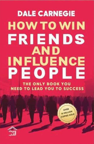 How to Win Friends and Influence People Dale Carnegie General Books | BookBuzz.Store