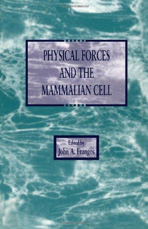 Physical-Forces-and-the-Mammalian-Cell-BookBuzz.Store