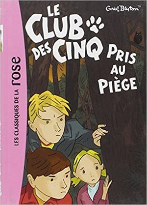 Le-Club-des-Cinq-08---Le-Club-des-Cinq-pris-au-piège-BookBuzz.Store