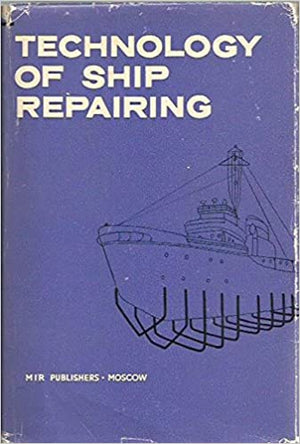 TECHNOLOGY-OF-SHIP-REPAIRING-BookBuzz.Store