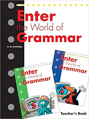 ENTER THE WORLD OF GRAMMAR TEACHER'S BOOK H.Q.Mitchell BookBuzz.Store