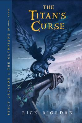 Percy Jackson and the Olympians, Book Three the Titan's Curse  Rick Riordan BookBuzz.Store
