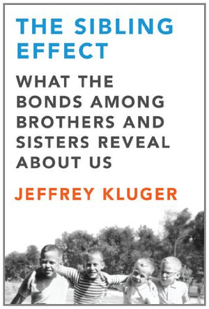 The-Sibling-Effect:-What-the-Bonds-Among-Brothers-and-Sisters-Reveal-About-Us-BookBuzz.Store-Cairo-Egypt-313