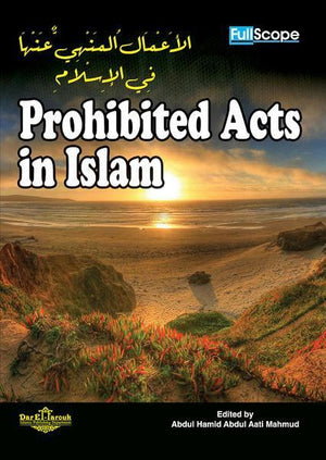 Prohibited Acts in Islamالأعمال المنهي عنها في الإسلام أ.د على جمعه (مفتي الدار المصرية) BookBuzz.Store