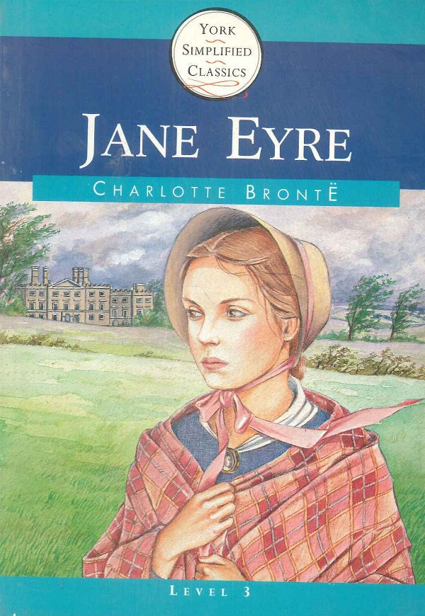 York Simplified Classics: Jane Eyre Level 3