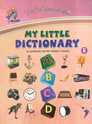 My Little Dictionary: A WorkBook for pre-primary classes | BookBuzz.Store