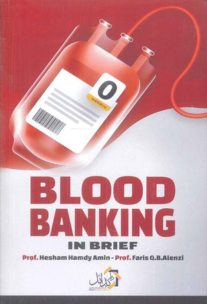 BLOOD BANKING IN BRIEF Hesham Hamdy Amin | BookBuzz.Store