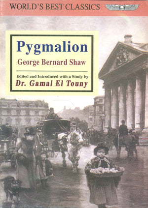 WORLD'S BEST CLASSICS Pygmalion George Bernard Shaw | BookBuzz.Store