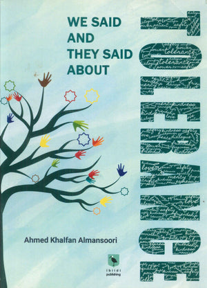 WE SAID AND THEY SAID ABOUT TOLERANCE Ahmed Khalfan Almansoori | BookBuzz.Store