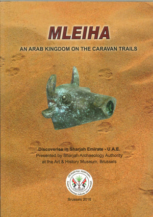 MLEIHA: AN ARAB KINGDOM ON THE CARAVAN TRAILS | BookBuzz.Store