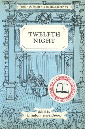 Twelfth Night Cambridge International Student Edition Elizabeth Story Donno | BookBuzz.Store