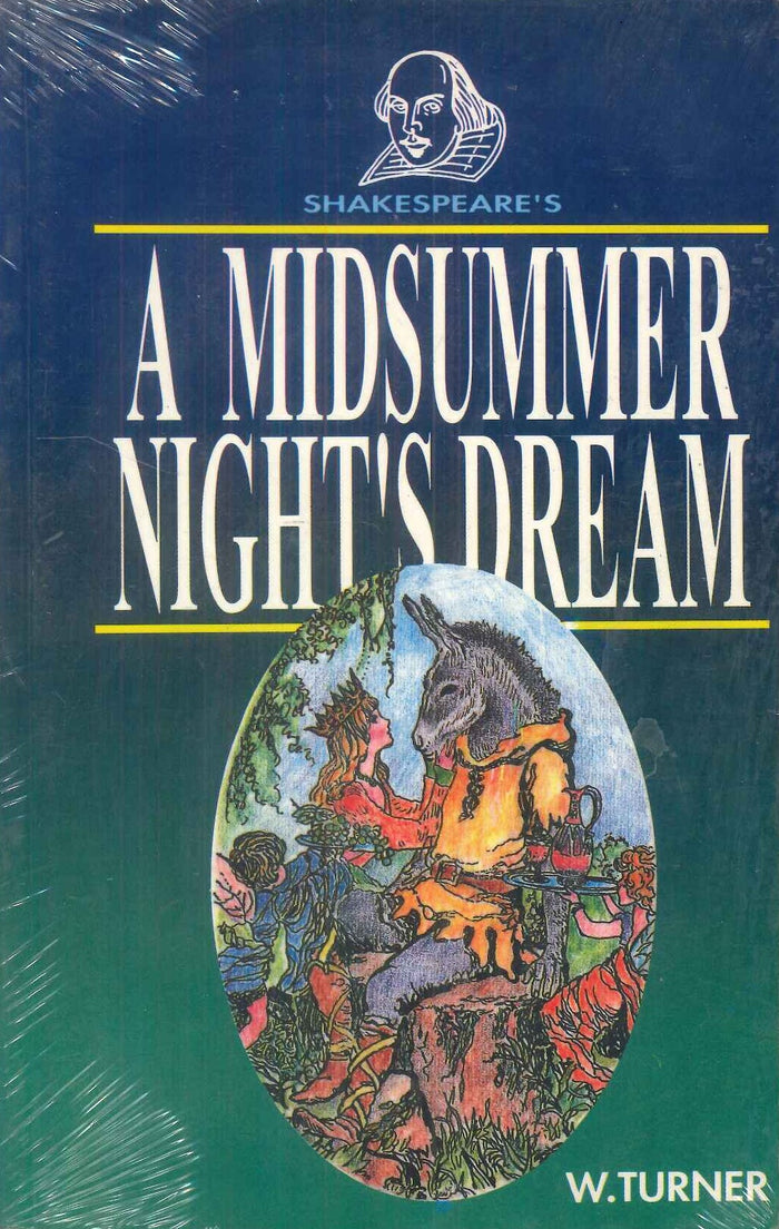 A Midsummer Night’s Dream