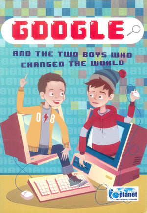 Google and the Two Boys who changed the World Planet Educational Services Children | BookBuzz.Store