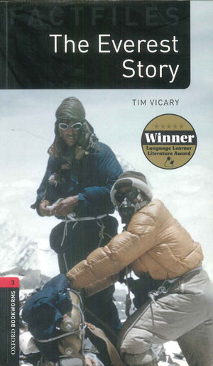 Fact Files Oxford Bookworms 3 : The Everest Story Tim Vicary General | BookBuzz.Store