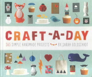 Craft A Day Sarah Goldschadt General Books | BookBuzz.Store
