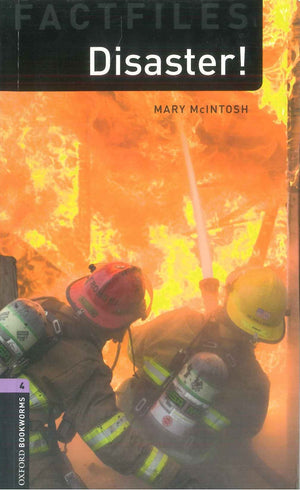 Fact Files Oxford Bookworms 4 : Disaster! Mary Mcintosh General | BookBuzz.Store