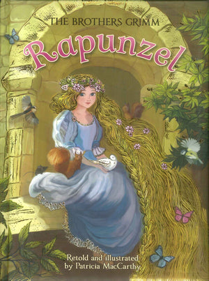 The Brothers Grimm Rapunzel Patricia MacCarthy stories | BookBuzz.Store