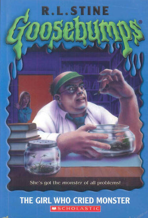 Scholastic Goosebumps The Girl Who Cried Monster R.L.Stine stories | BookBuzz.Store
