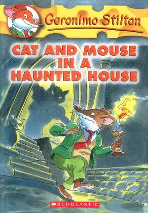Scholastic Geronimo Stilton Cat And Mouse In A Haunted House stories | BookBuzz.Store