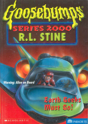 Scholastic Goosebumps Earth Geeks Must Go! R.L.Stine stories | BookBuzz.Store