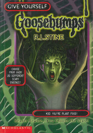 Scholastic Give Yourself Goosebumps #30 You're Plant Food! R.L.Stine stories | BookBuzz.Store