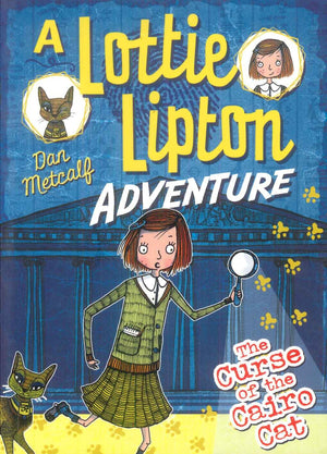 A Lottie Lipton Adventuure The Curse Of The Cairo Cat Dan Metcalf stories | BookBuzz.Store