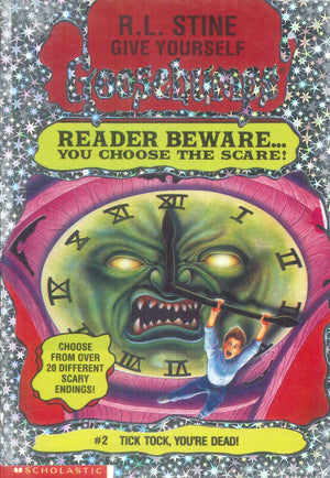 Scholastic Give Yourself Goosebumps #2 Tick Tock, Yo're Dead! R.L.Stine stories | BookBuzz.Store