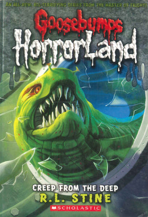 Scholastic Goosebumps HorrorLand Creep From The Deep R.L.Stine stories | BookBuzz.Store