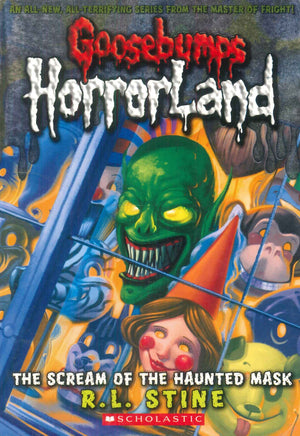Scholastic Goosebumps HorrorLand The Scream Of The Haunted Mask R.L.Stine stories | BookBuzz.Store