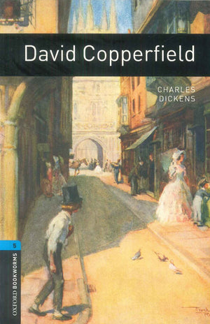 Oxford Bookworms 5 : David Copperfield Charles Dickens Novels | BookBuzz.Store