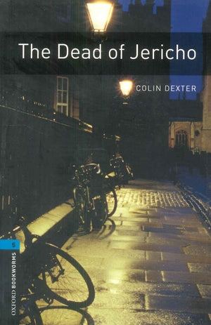 Oxford Bookworms 5 : The Dead Of Jericho Colin Dexter Novels | BookBuzz.Store