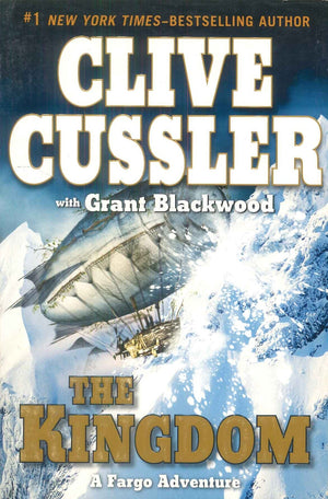 The Kingdom A Fargo Adventure Clive Cussler Novels | BookBuzz.Store