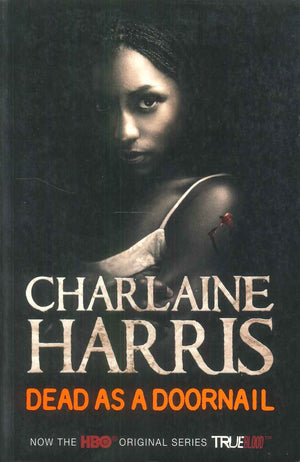 Dead As A Doornail Charlaine Harris Novels | BookBuzz.Store