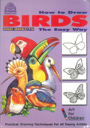 How To Draw Birds And Insects The Easy Way Children | BookBuzz.Store