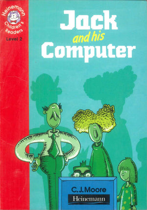 Heinemann Children’s Level 2 Jack And his Computer C.J.Moore Children | BookBuzz.Store