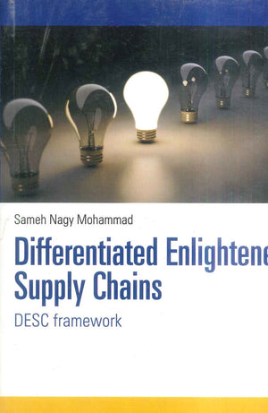 Differentiated Enlightened Supply Chains
