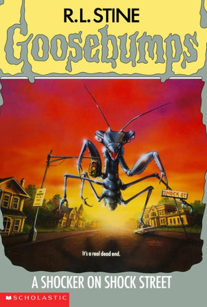Scholastic Goosebumps A Shocker On Shock Street R.L.Stine stories | BookBuzz.Store