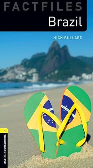Fact Files Oxford Bookworms 1 : Brazil Nick Bullard General | BookBuzz.Store