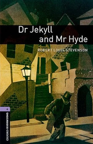 Oxford Bookworms 4 : Dr Jekyll And Mr Hyde Robert Louis Stevenson Novels | BookBuzz.Store