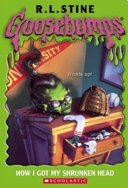 Scholastic Goosebumps How I Got My Shrunken Head R.L.Stine stories | BookBuzz.Store