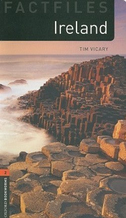 Fact Files Oxford Bookworms 2 : Ireland Tim Vicary General | BookBuzz.Store