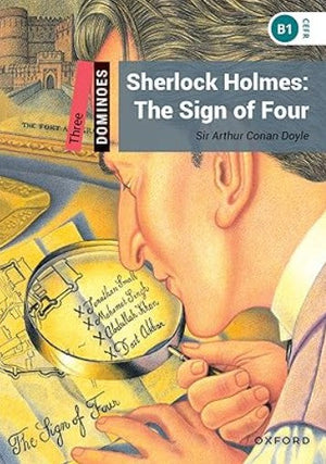Oxford Dominoes Three : Sherlock Holmes: The Sign Of Four Sir Arthur Conan Doyle Novels | BookBuzz.Store