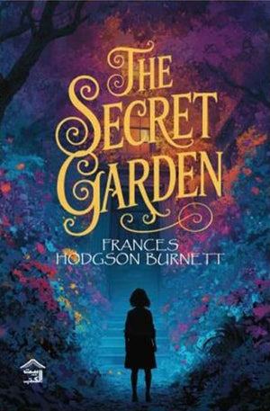 The Secret Garden Frances Hodgson Burnett Novels | BookBuzz.Store