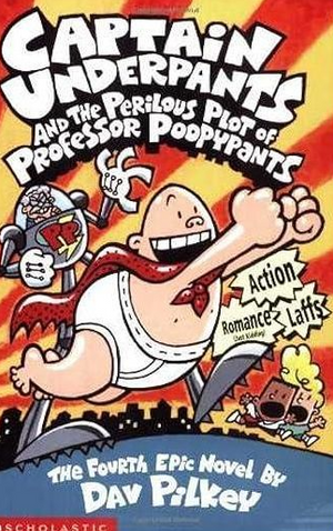 Captain Underpants 4: Captain Underpants and the Perilous Plot of Professor Poopypants Dav Pilkey Comics | BookBuzz.Store