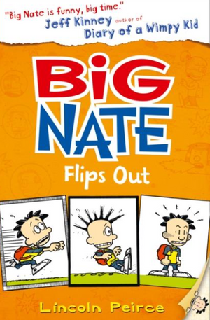 Big Nate Flips Out Lincoln Peirce Comics | BookBuzz.Store