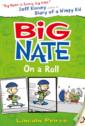 Big Nate on a Roll Lincoln Peirce Comics | BookBuzz.Store
