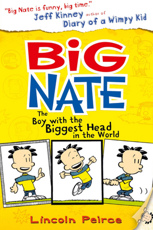 Big Nate The Boy with the Biggest Head in the World Lincoln Peirce Comics | BookBuzz.Store