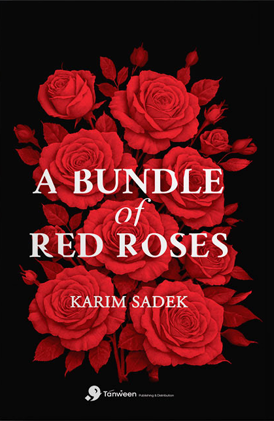 A BUNDLE OF RED ROSES KAREM SADIK NOVEL | BookBuzz.Store