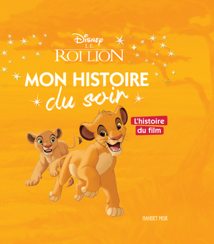 Le Roi Lion Mon Histoire Du Soir Disney كتب اطفال | BookBuzz.Store