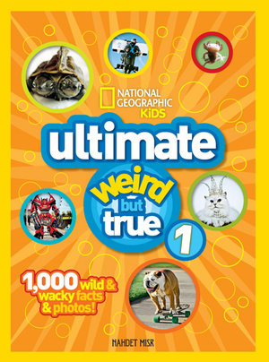 Ultimate Weird but True 1 نهضة مصر للنشر Children | BookBuzz.Store